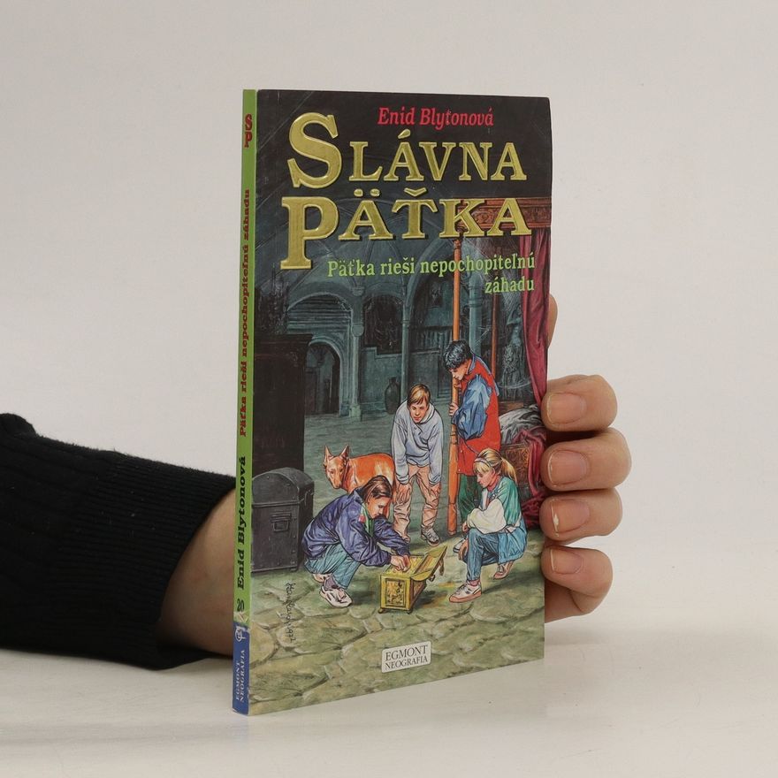 Enid Blyton Päťka rieši nepochopiteľnú záhadu