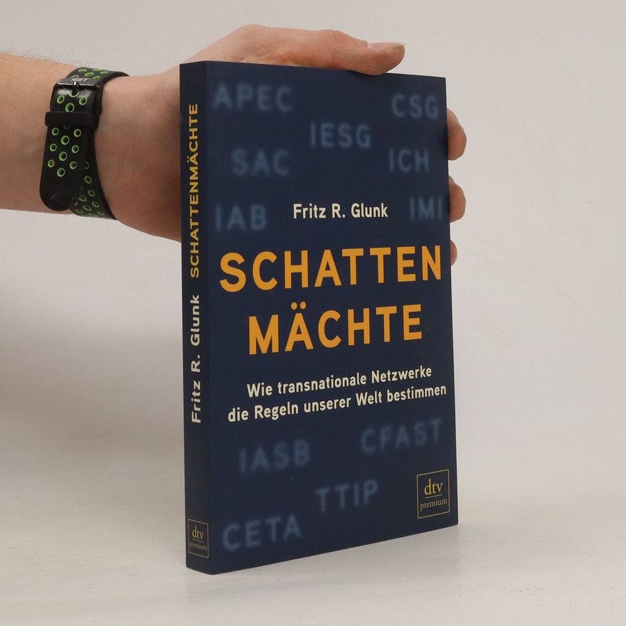 Fritz R. Glunk Schattenmächte
