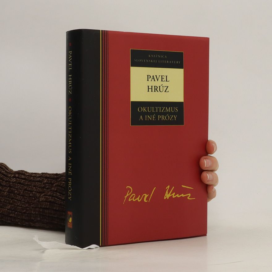 Pavel Hrúz Okultizmus a iné prózy