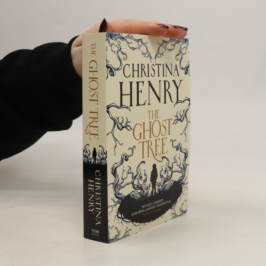 Christina Henry The Ghost Tree