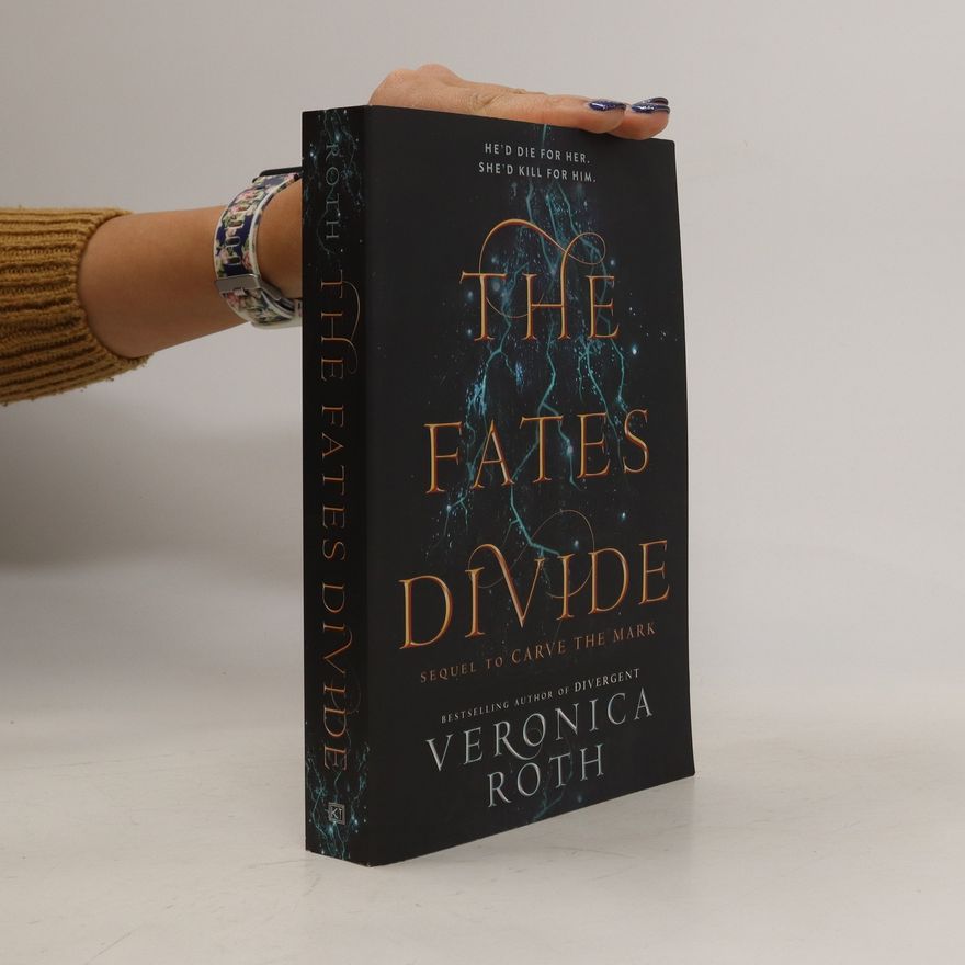 Veronica Roth The Fates Divide