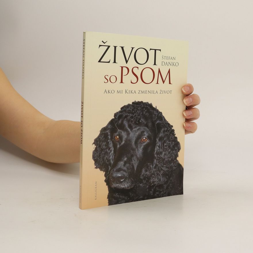 Štefan Danko Život so psom