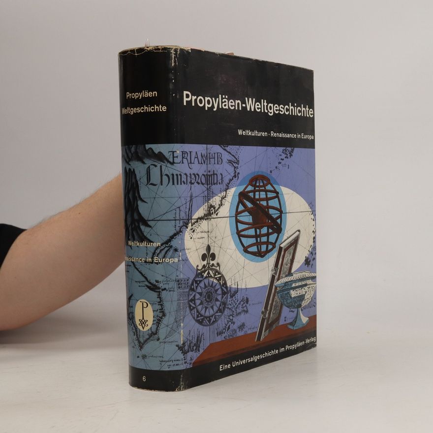 Autorenkollektiv Propyläen Weltgeschichte 6