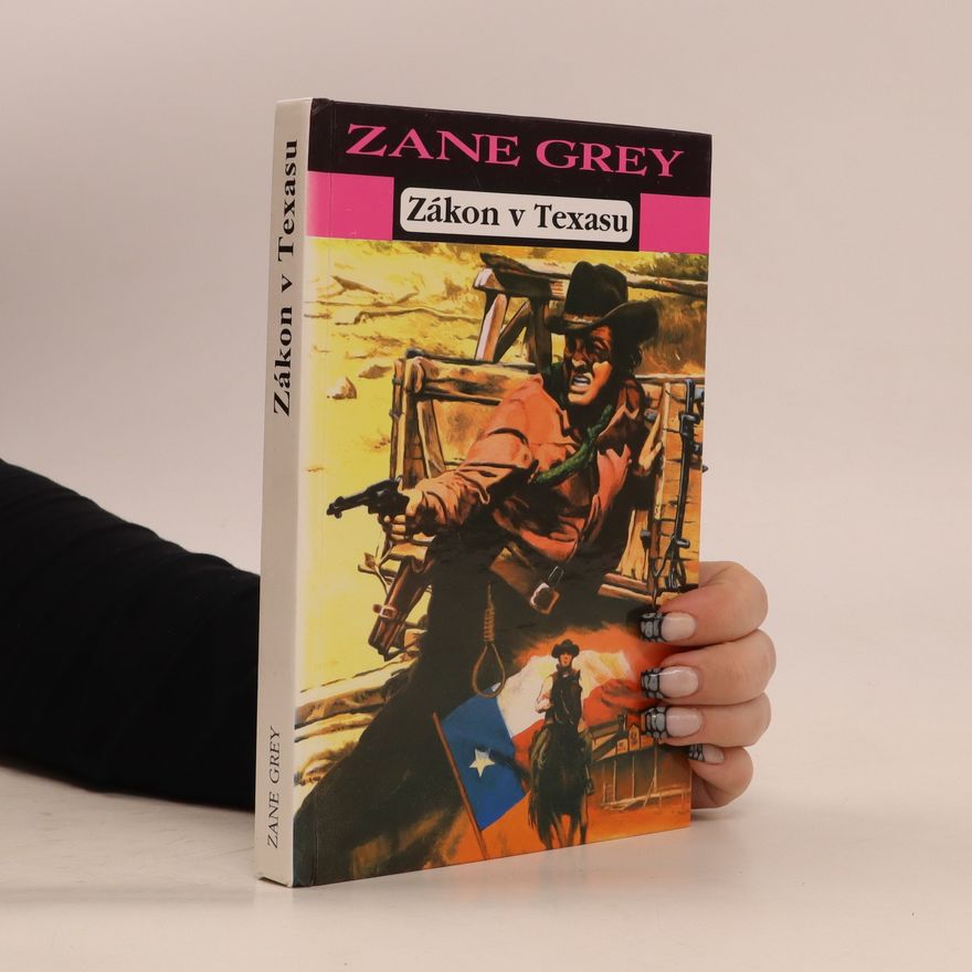 Zane Grey Zákon v Texasu