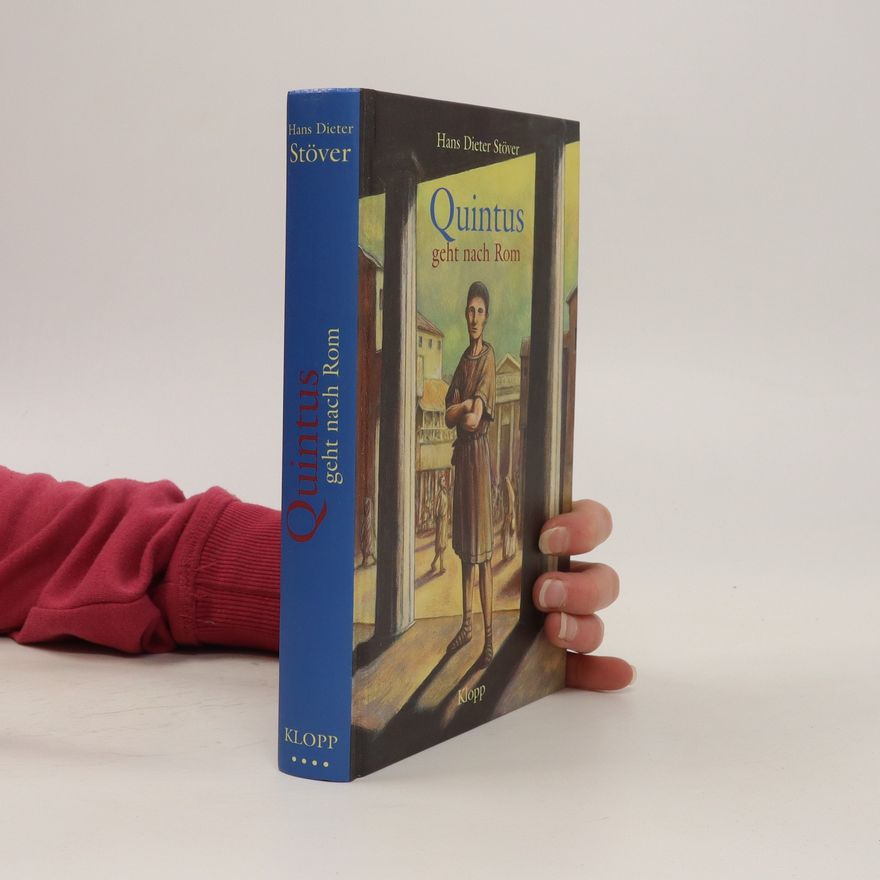 Hans Dieter Stöver Quintus geht nach Rom