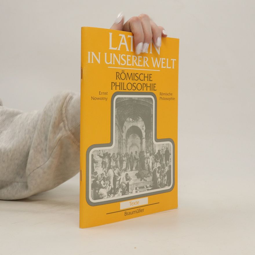 Ernst Nowotny Römische Philosophie