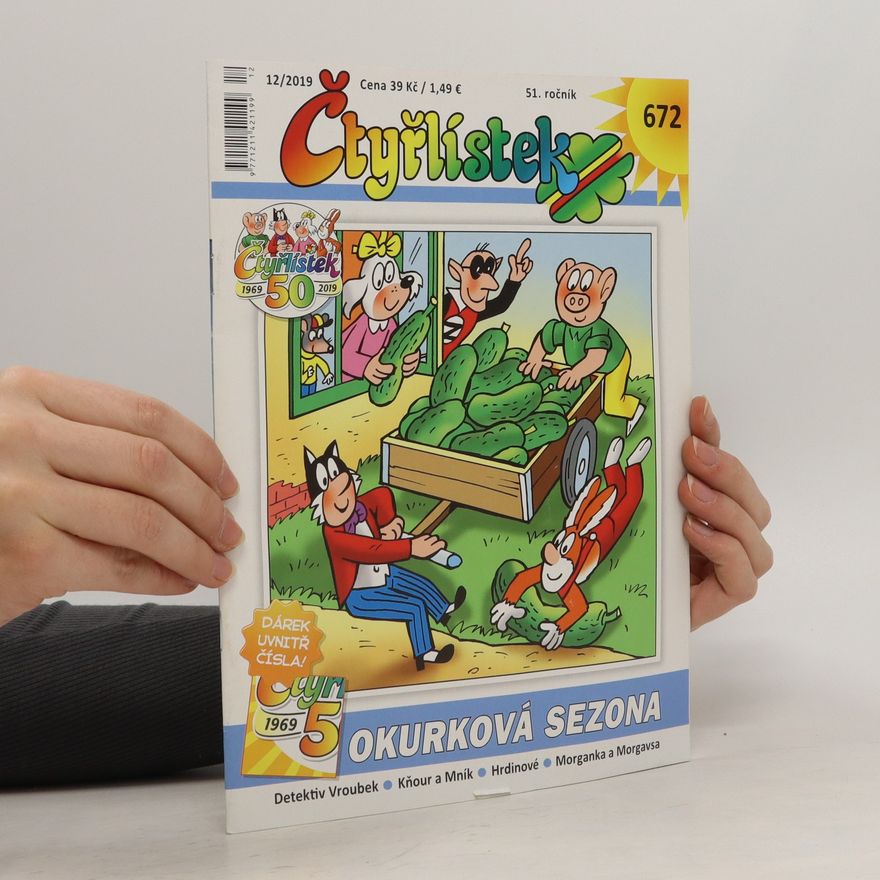Autorenkollektiv Čtyřlístek 672. Okurková sezóna 12/2019