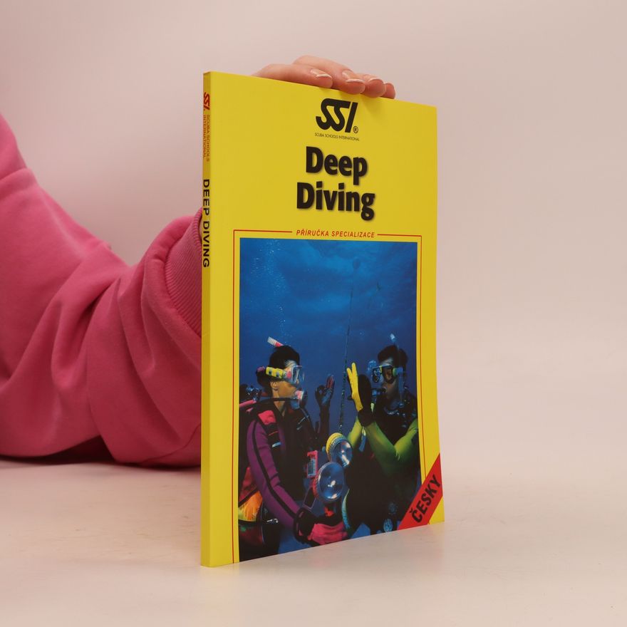 Autores varios Deep diving - příručka specializace
