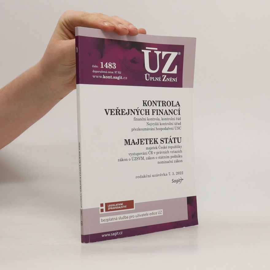 Kolektiv autorů Kontrola veřejných financí. Majetek státu. ÚZ č. 1483