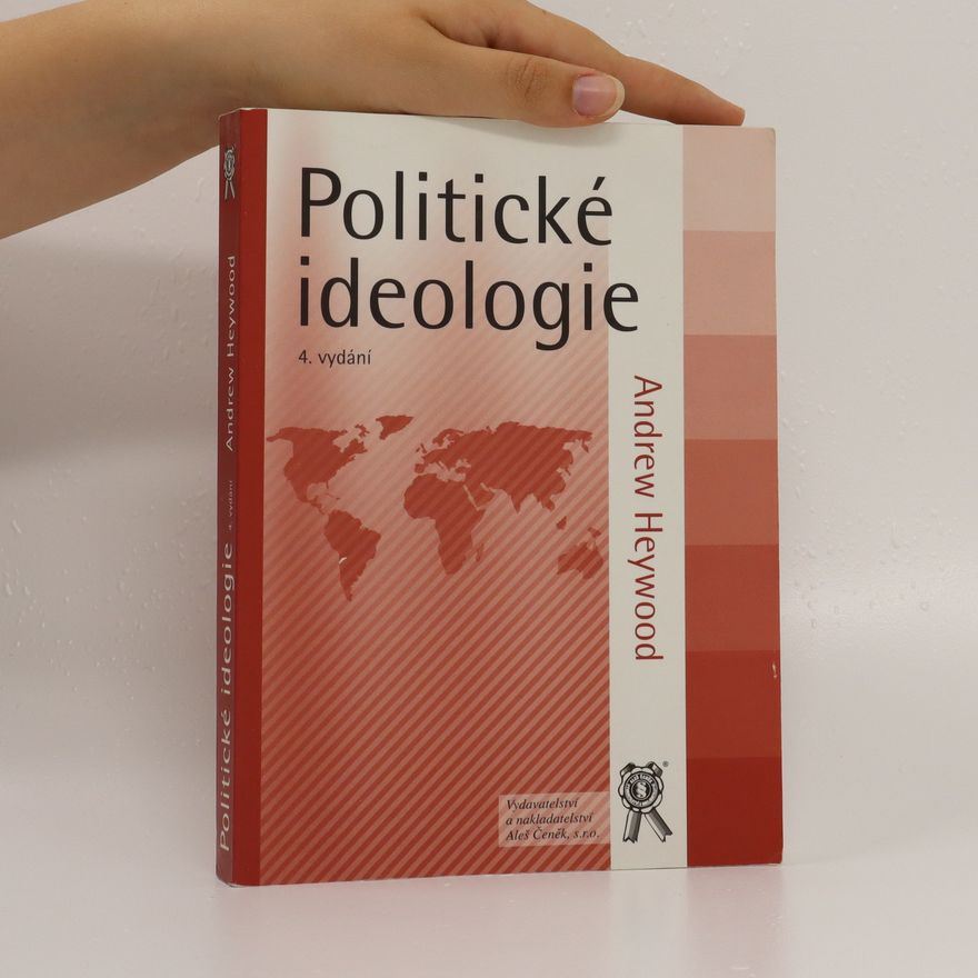 Andrew Heywood Politické ideologie