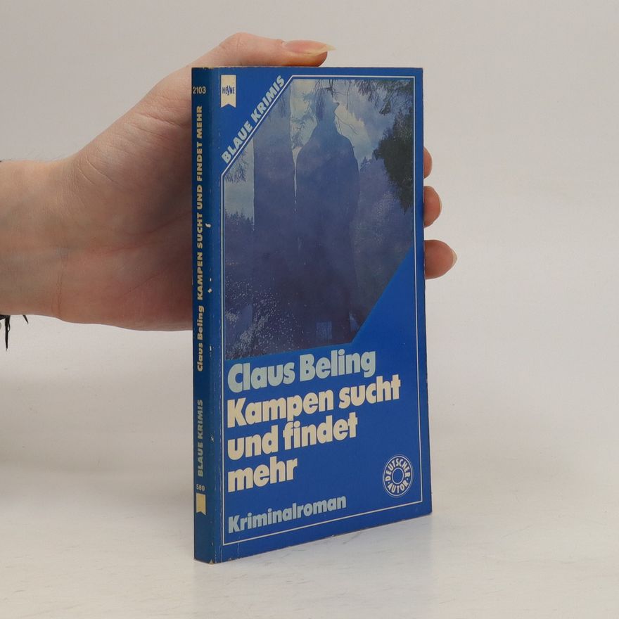Claus Beling Kampen sucht und findet mehr