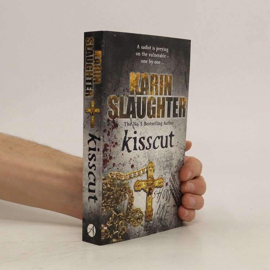 Karin Slaughter Kisscut