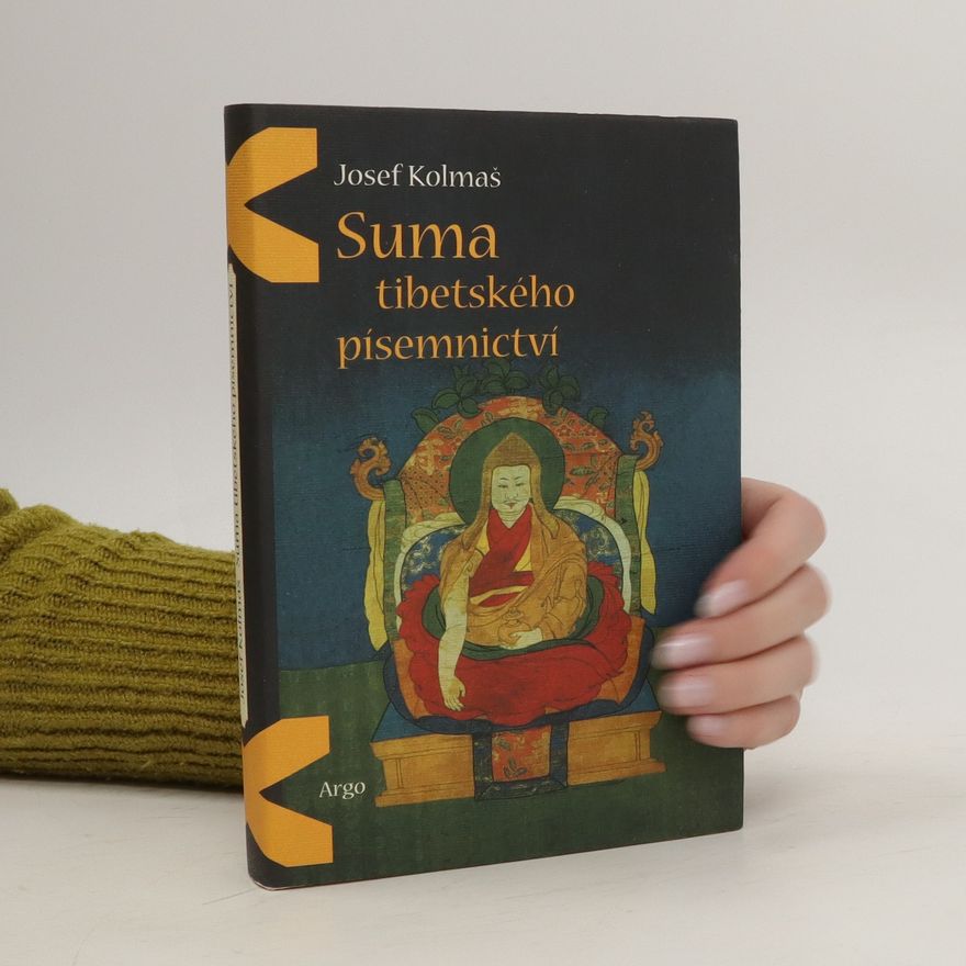 Josef Kolmaš Suma tibetského písemnictví