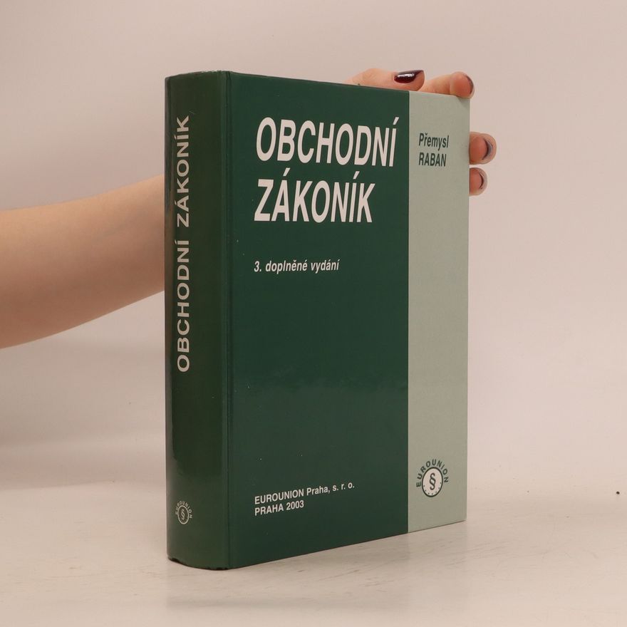 Přemysl Raban Obchodní zákoník 3. doplněné vydání