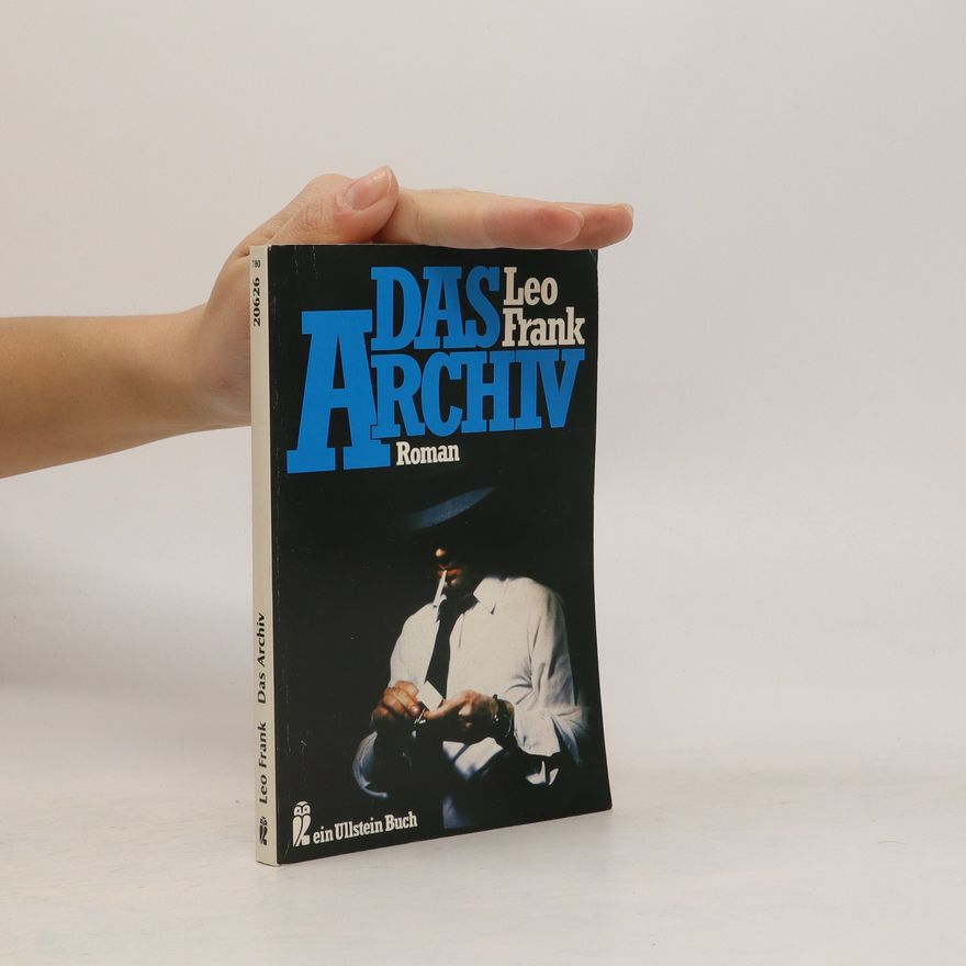 Leo Frank Das Archiv