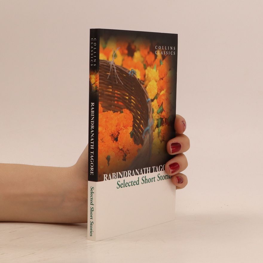 Rabindranath Tagore Selected Short Stories