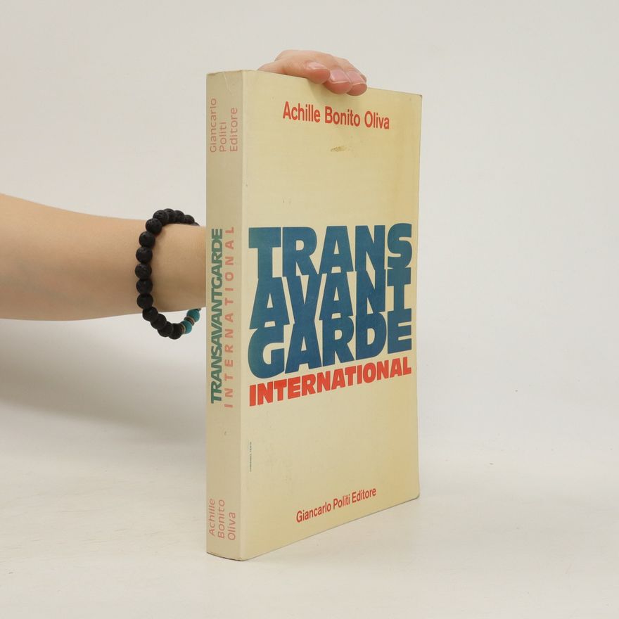 Achille Bonito Oliva Transavantgarde International