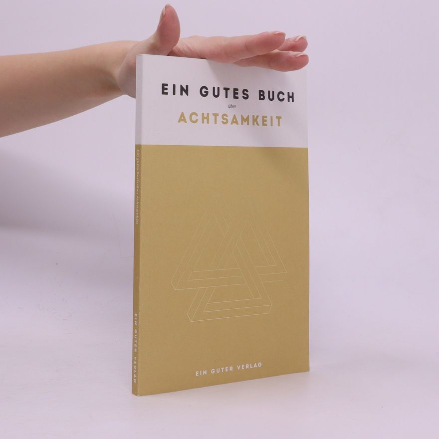 Jan Lenarz Ein Gutes Buch über Achtsamkeit