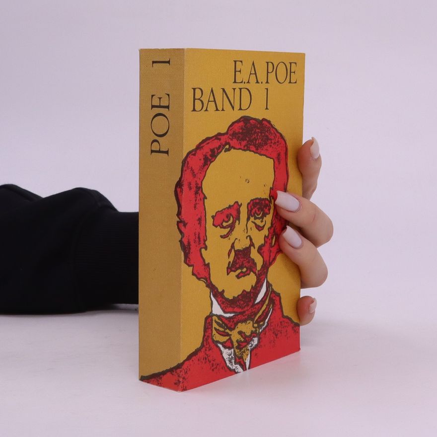 Edgar Allan Poe Das gesamte Werk in zehn Bänden. Band 1