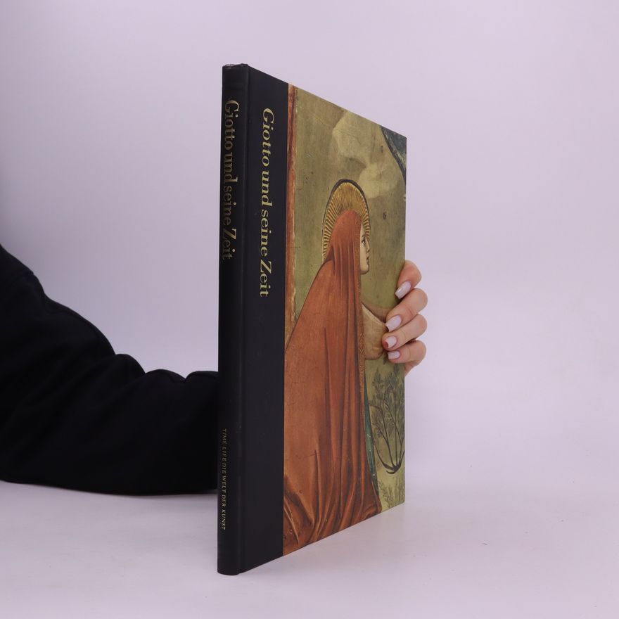 Sarel Eimerl Giotto und seine Zeit