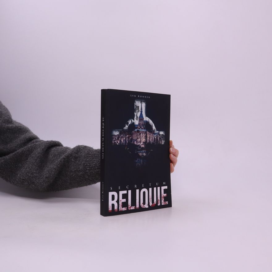 Lyn Konner SECRETUM: Reliquie