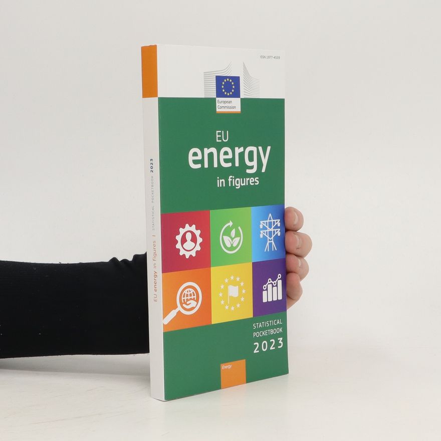 Evropská komise EU energy in figures. Statistical pocketbook 2023