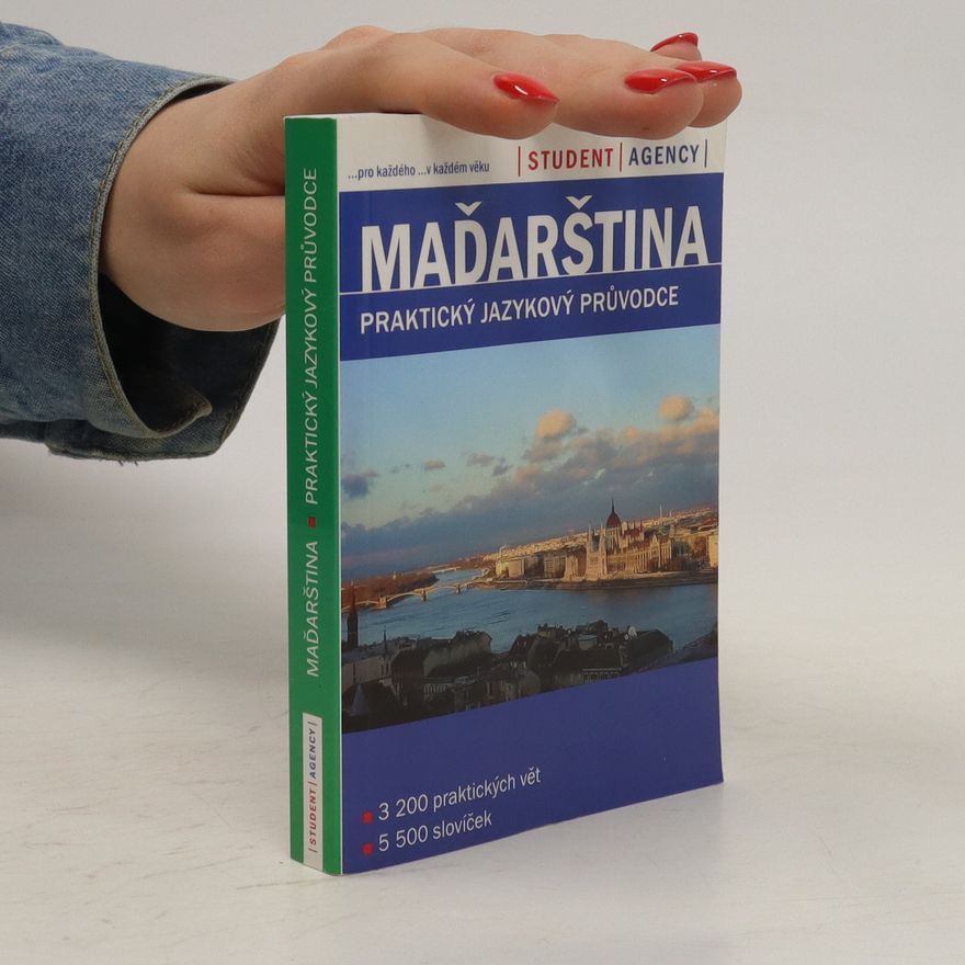 Collectif d'auteurs Maďarština - Praktický jazykový průvodce