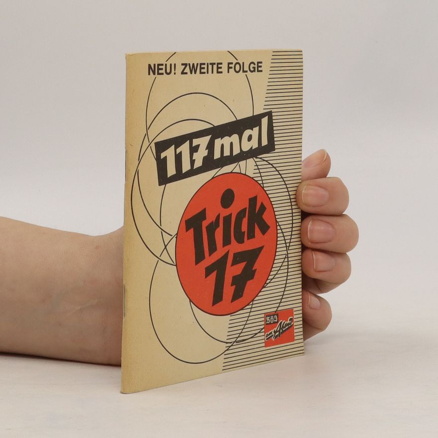 Various authors 117 mal Trick 17. Neu! Dritte Folge.