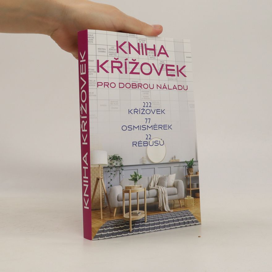 Kolektív autorov Kniha křížovek. Pro dobrou náladu