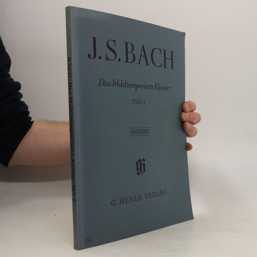 Otto Von Irmer J. S. Bach. Das Wohltemperierte Klavier 1