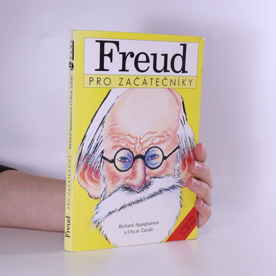 Richard Appignanesi Freud pro začátečníky