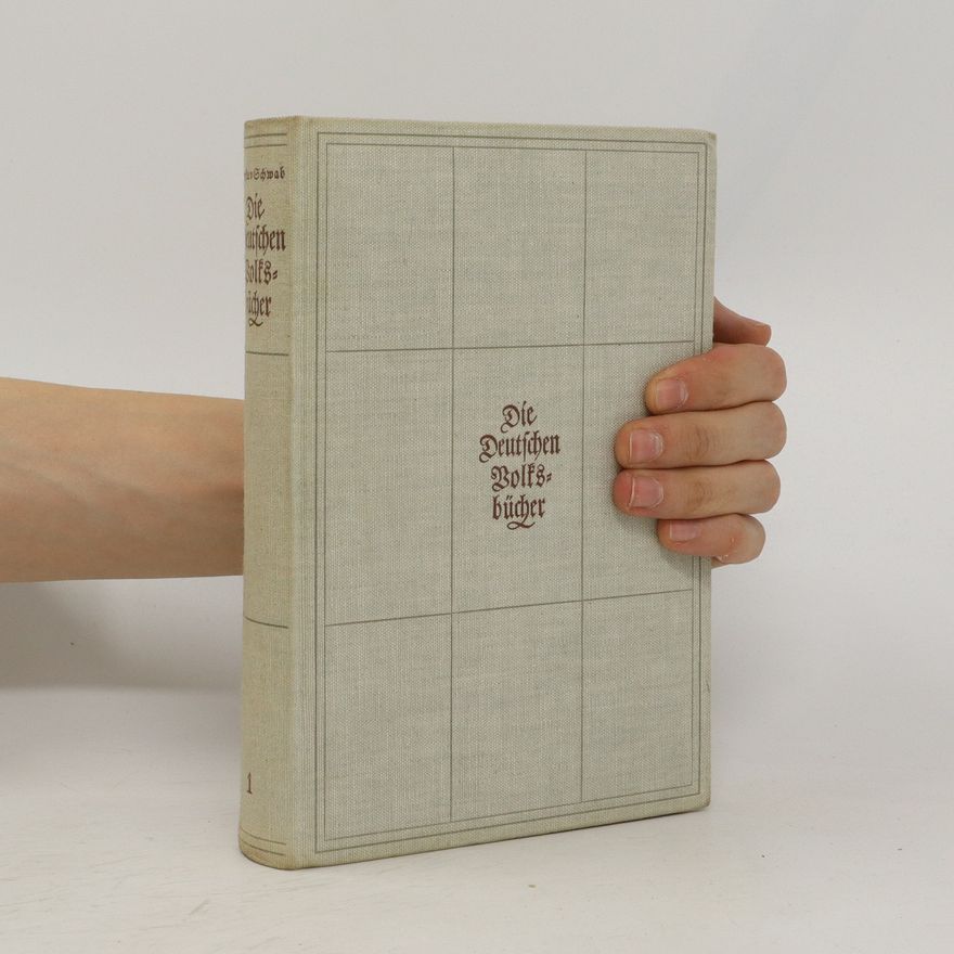 Gustav Schwab Die Deutschen Boltsbücher