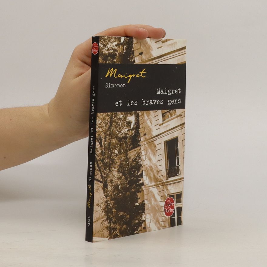 Georges Simenon Maigret et les braves gens