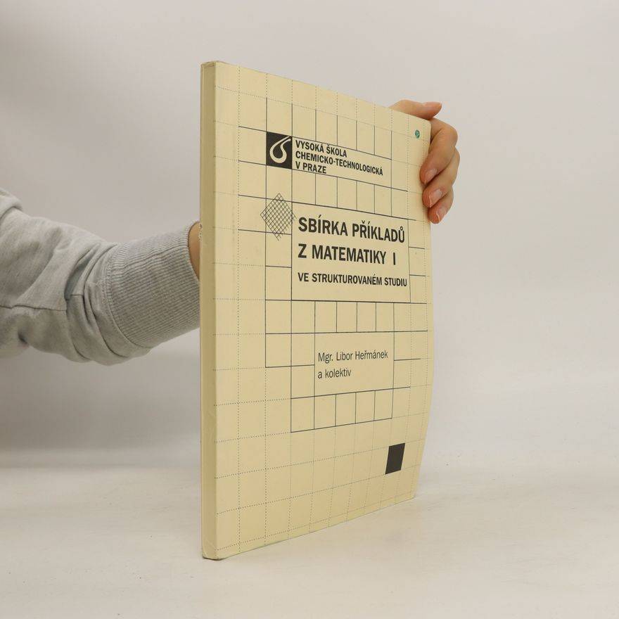 Libor Heřmánek Sbírka příkladů z matematiky I