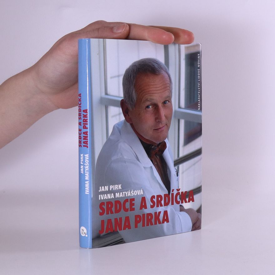 Ivana Matyášová Srdce a srdíčka Jana Pirka