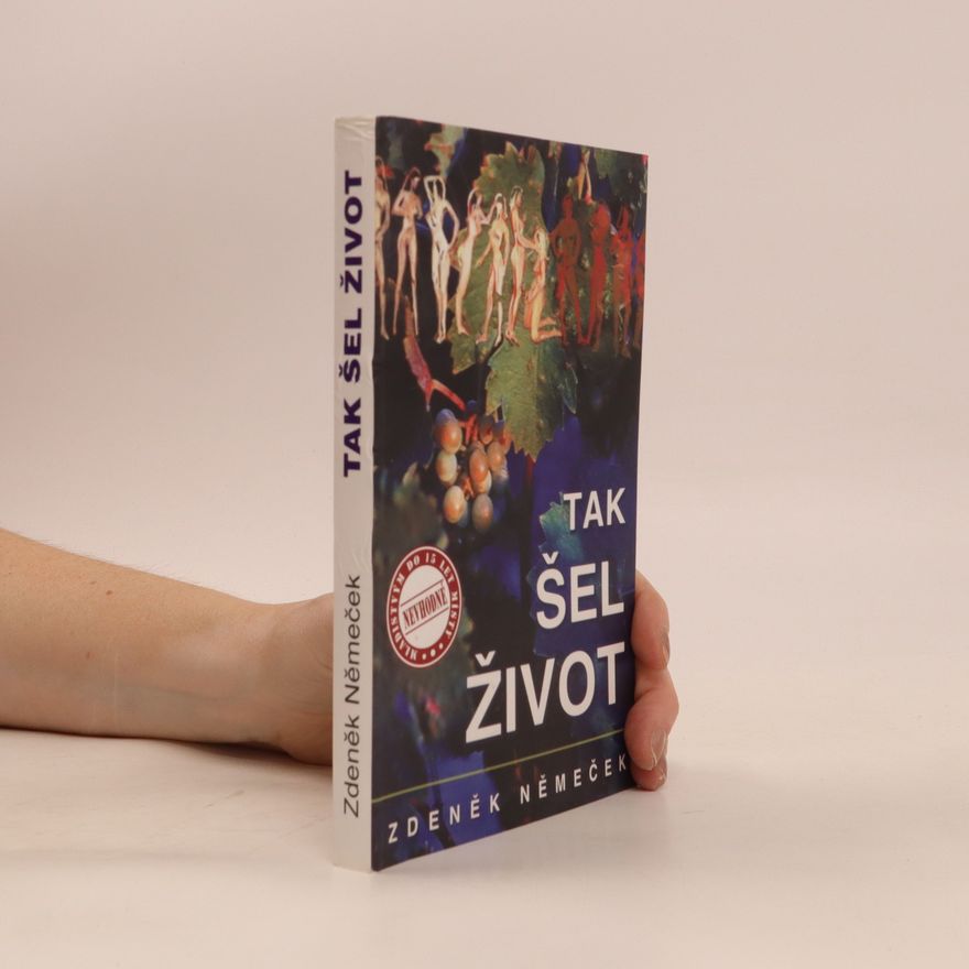 Zdeněk Němeček Tak šel život
