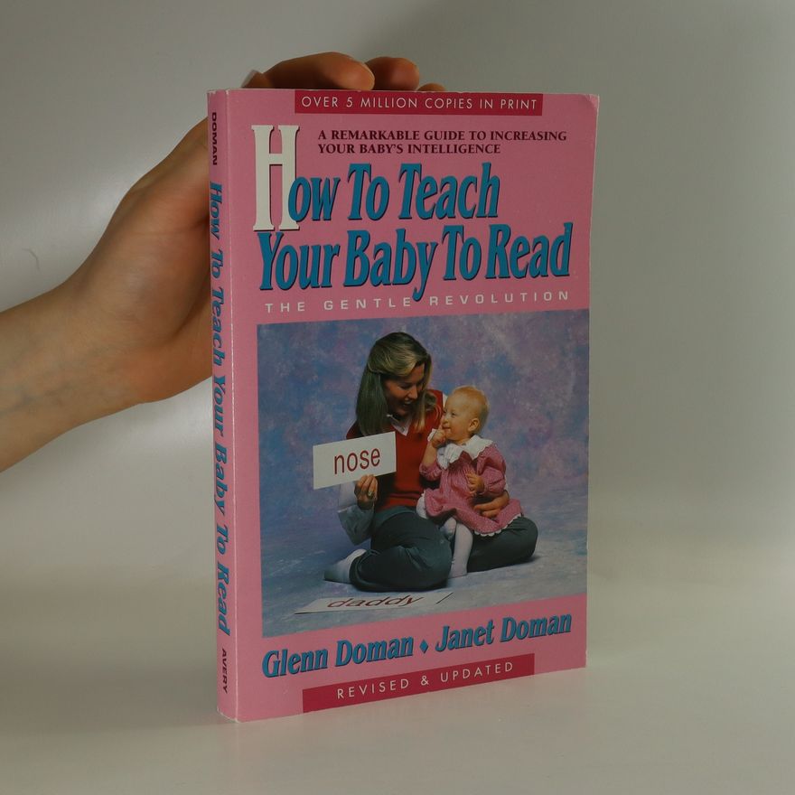 Janet Doman How to Teach Your Baby to Read