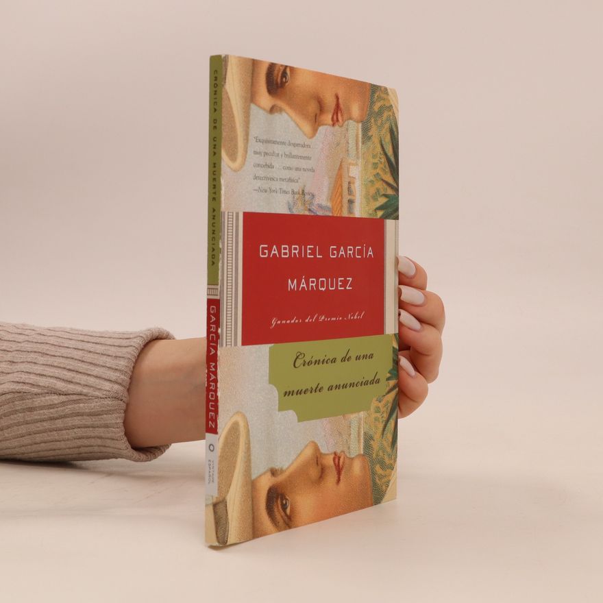 Gabriel García Márquez Crónica de una muerte anunciada
