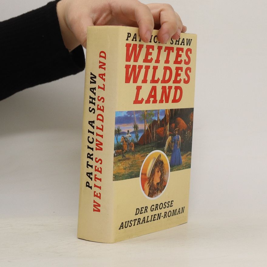 Patricia Shaw Weites wildes Land