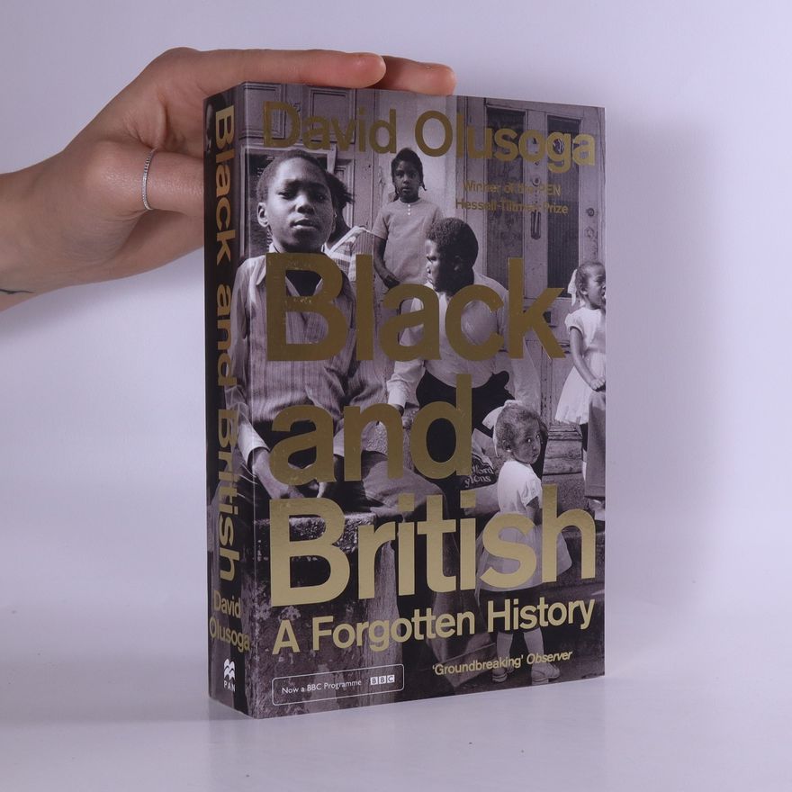 David Olusoga Black and British