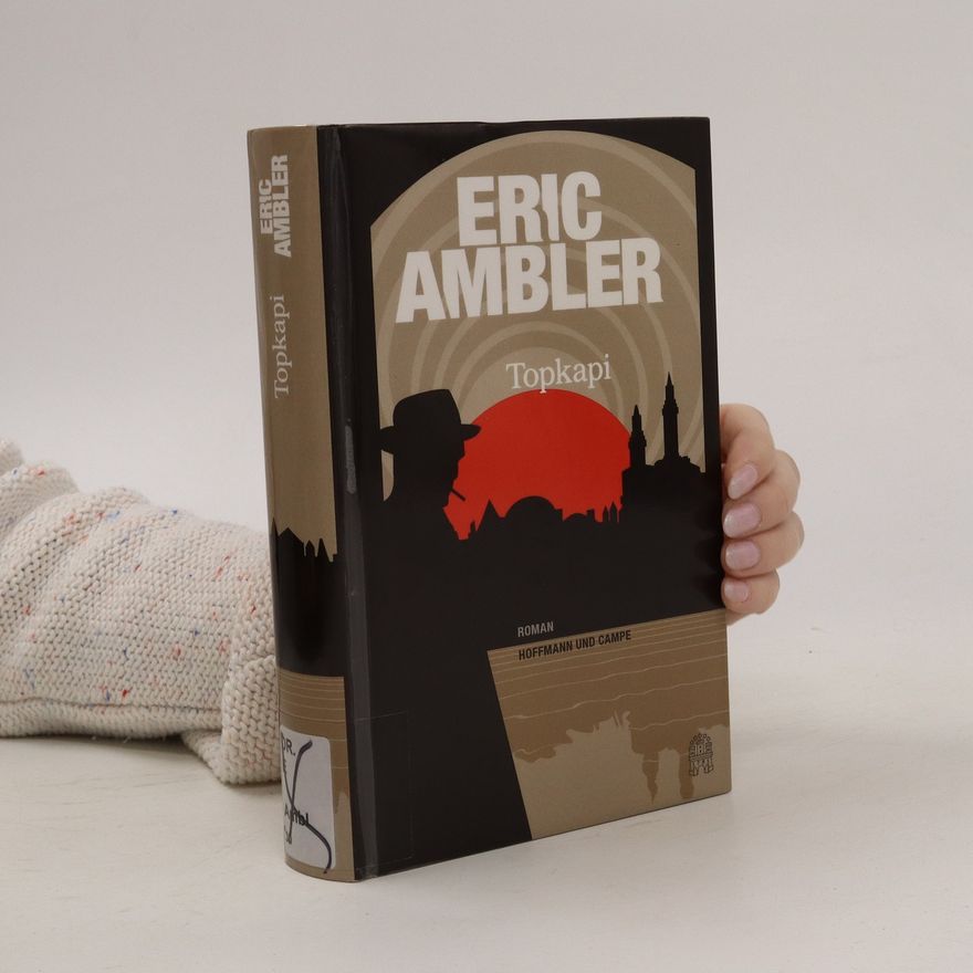 Eric Ambler Topkapi