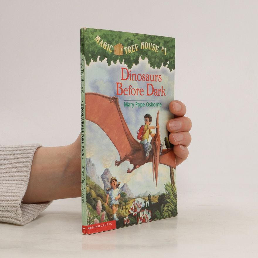 Mary Pope Osborne Dinosaurs Before Dark