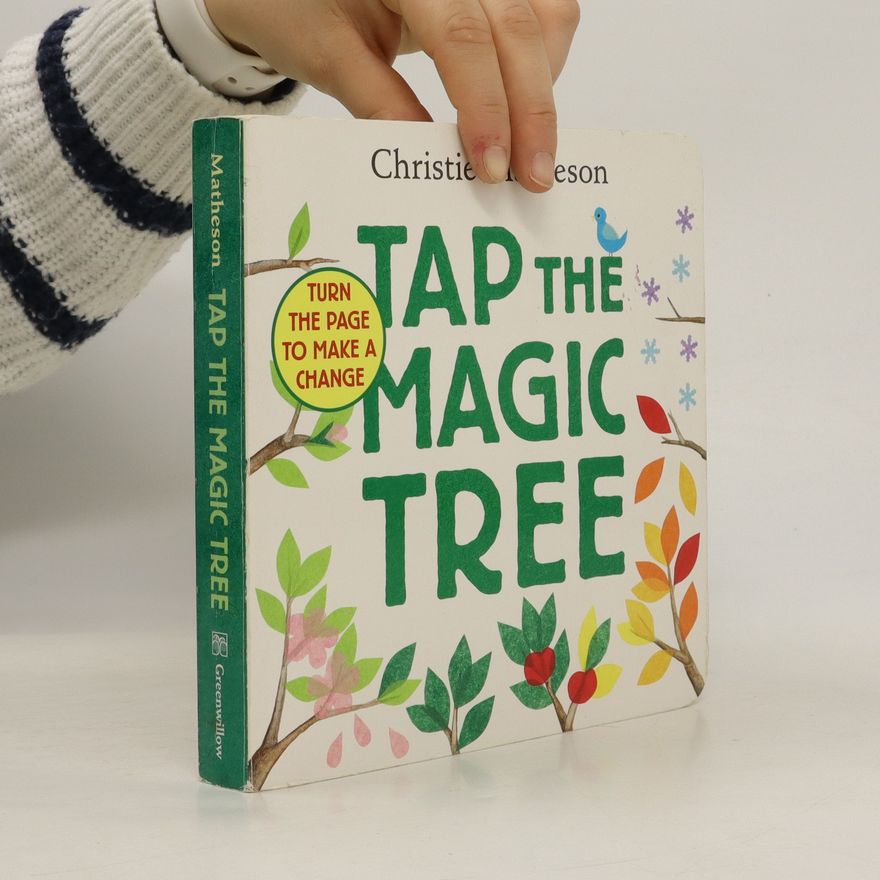 Christie Matheson Tap The Magic Tree
