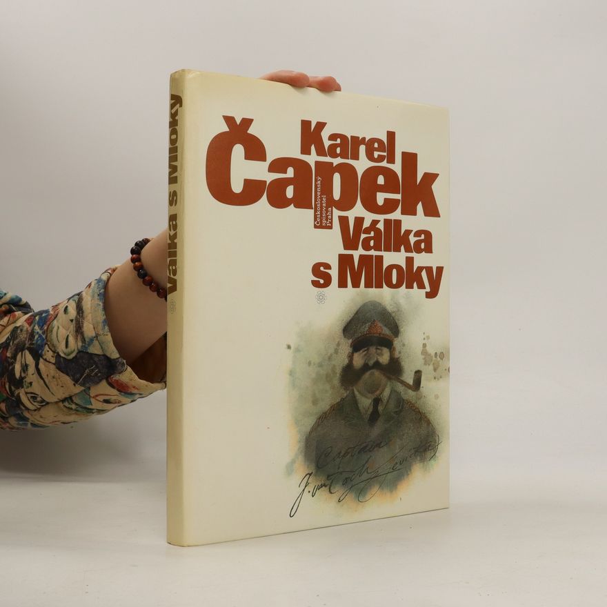 Karel Čapek Válka s Mloky