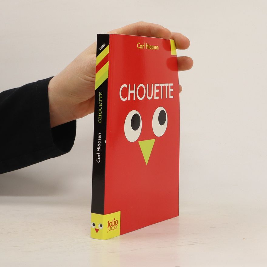 Carl Hiaasen Chouette