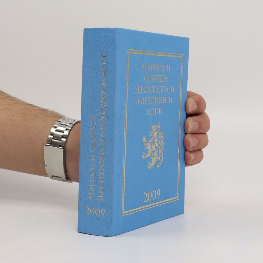 Karel Vavřínek Almanach českých šlechtických a rytířských rodů 2009