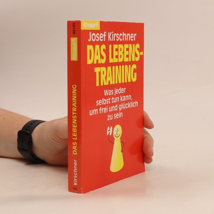 Josef Kirschner Das Lebenstraining
