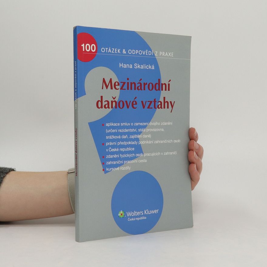 Hana Skalická Mezinárodní daňové vztahy