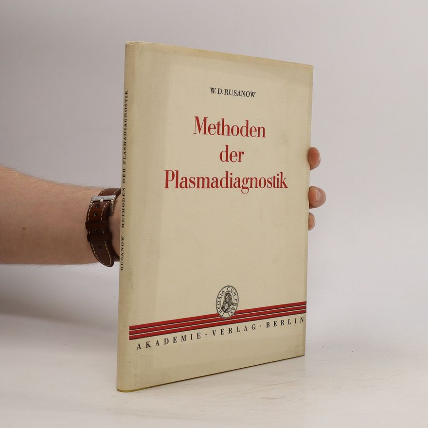 W. D. Rusanow Methoden der Plasmadiagnostik