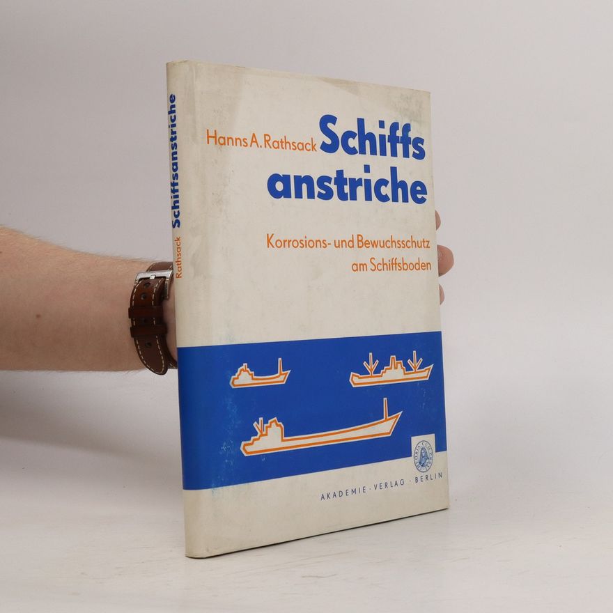 Hanns A. Rothsack Schiffs anstriche